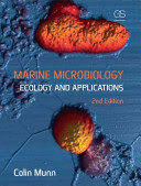MARINE MICROBIOLOGY: ECOLOGY AND APPLICATIONS