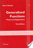 GENERALIZED FUNCTIONS. THEORY AND APPLICATIONS. 3RD EDITION