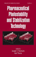 PHARMACEUTICAL PHOTOSTABILITY AND STABILIZATION TECHNOLOGY