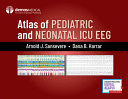 ATLAS OF PEDIATRIC AND NEONATAL ICU EEG