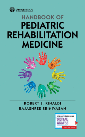 HANDBOOK OF PEDIATRIC REHABILITATION MEDICINE