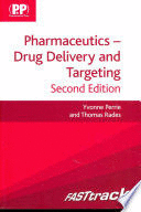FASTTRACK PHARMACEUTICS. DRUG DELIVERY AND TARGETING. 2ND EDITION