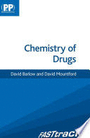 FASTTRACK: CHEMISTRY OF DRUGS