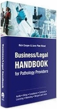BUSINESS/LEGAL HANDBOOK FOR PATHOLOGY PROVIDERS