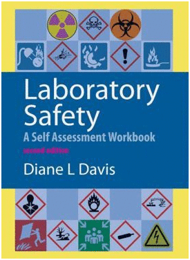 LABORATORY SAFETY. A SELF-ASSESSMENT WORKBOOK. 2ND EDITION