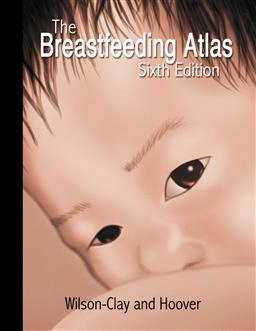 BREASTFEEDING ATLAS, 6TH EDITION