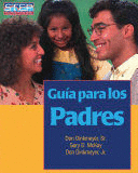 GUIA PARA LOS PADRES. PREPARACION SISTEMATICA PARA EDUCAR BIEN A LOS HIJOS