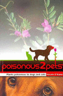 POISONOUS2PETS. PLANTS POISONOUS TO DOGS AND CATS