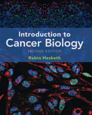 INTRODUCTION TO CANCER BIOLOGY. 2ND EDITION