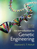 AN INTRODUCTION TO GENETIC ENGINEERING. 4TH EDITION
