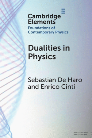DUALITIES IN PHYSICS. FOUNDATIONS OF CONTEMPORARY PHYSICS