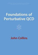 FOUNDATIONS OF PERTURBATIVE QCD