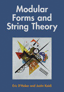 MODULAR FORMS AND STRING THEORY