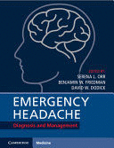 EMERGENCY HEADACHE: DIAGNOSIS AND MANAGEMENT