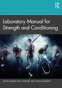 LABORATORY MANUAL FOR STRENGTH AND CONDITIONING