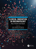 CLINICAL INNOVATION IN RHEUMATOLOGY. PAST, PRESENT, AND FUTURE