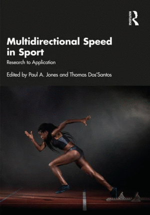 MULTIDIRECTIONAL SPEED IN SPORT. RESEARCH TO APPLICATION