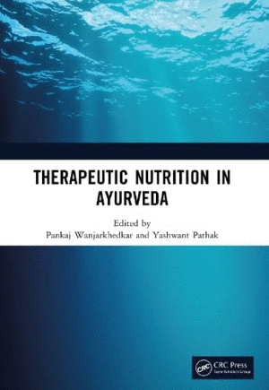 THERAPEUTIC NUTRITION IN AYURVEDA