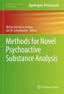 METHODS FOR NOVEL PSYCHOACTIVE SUBSTANCE ANALYSIS (METHODS IN PHARMACOLOGY AND TOXICOLOGY)