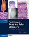 PATHOLOGY OF BONE AND JOINT DISORDERS