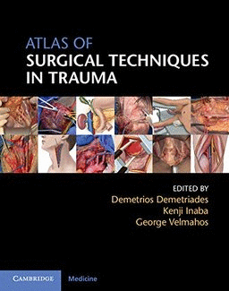 ATLAS OF SURGICAL TECHNIQUES IN TRAUMA