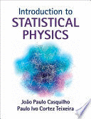 INTRODUCTION TO STATISTICAL PHYSICS
