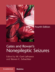 GATES AND ROWANS NONEPILEPTIC SEIZURES + ONLINE ACCESS. 4TH EDITION