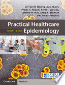 PRACTICAL HEALTHCARE EPIDEMIOLOGY. 4TH EDITION