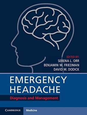 EMERGENCY HEADACHE. DIAGNOSIS AND MANAGEMENT