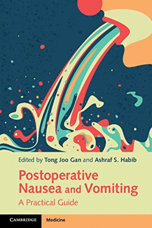 POSTOPERATIVE NAUSEA AND VOMITING. A PRACTICAL GUIDE