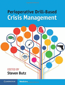 PERIOPERATIVE DRILL-BASED CRISIS MANAGEMENT