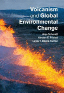 VOLCANISM AND GLOBAL ENVIRONMENTAL CHANGE