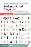 EVIDENCE-BASED DIAGNOSIS. AN INTRODUCTION TO CLINICAL EPIDEMIOLOGY. 2ND EDITION