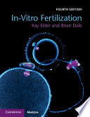 IN-VITRO FERTILIZATION. 4TH EDITION