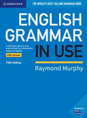 ENGLISH GRAMMAR IN USE. A SELF-STUDY REFERENCE AND PRACTICE BOOK FOR INTERMEDIATE LEARNERS OF ENGLISH
