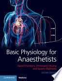 BASIC PHYSIOLOGY FOR ANAESTHETISTS. 2ND EDITION