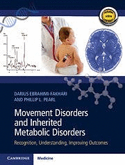 MOVEMENT DISORDERS AND INHERITED METABOLIC DISORDERS. RECOGNITION, UNDERSTANDING, IMPROVING OUTCOMES (PRINT/ONLINE BUNDLE)
