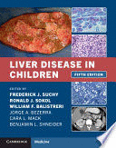 LIVER DISEASE IN CHILDREN. 5TH EDITION