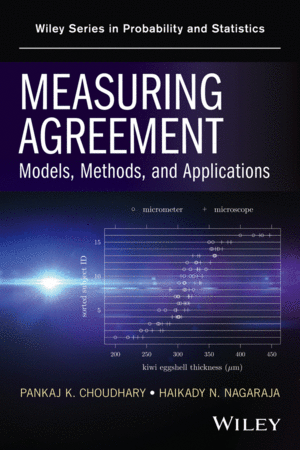 MEASURING AGREEMENT: MODELS, METHODS, AND APPLICATIONS