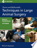 TURNER AND MCILWRAITH'S TECHNIQUES IN LARGE ANIMAL SURGERY