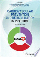 CARDIOVASCULAR PREVENTION AND REHABILITATION IN PRACTICE. 2ND EDITION