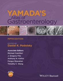 YAMADA�S ATLAS OF GASTROENTEROLOGY, 5TH EDITION