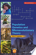 POPULATION GENETICS AND MICROEVOLUTIONARY THEORY. 2ND EDITION