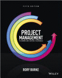 PROJECT MANAGEMENT. PLANNING AND CONTROL TECHNIQUES. 5TH EDITION