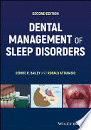 DENTAL MANAGEMENT OF SLEEP DISORDERS. 2ND EDITION