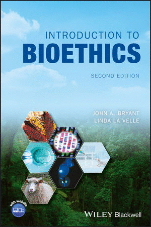 INTRODUCTION TO BIOETHICS. 2ND EDITION