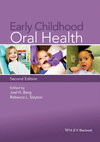 EARLY CHILDHOOD ORAL HEALTH