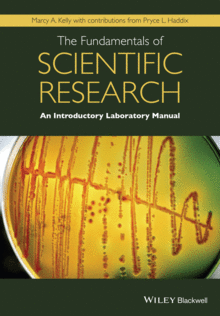 THE FUNDAMENTALS OF SCIENTIFIC RESEARCH: AN INTRODUCTORY LABORATORY MANUAL