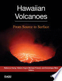 HAWAIIAN VOLCANOES. FROM SOURCE TO SURFACE