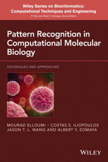 PATTERN RECOGNITION IN COMPUTATIONAL MOLECULAR BIOLOGY: TECHNIQUES AND APPROACHES